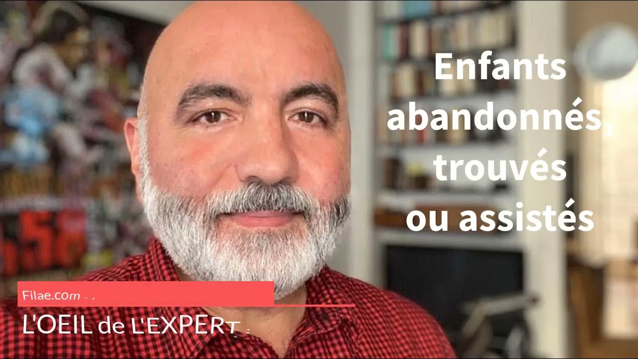 L'œil de l'expert : Pierre-Valéry Archassal vous parle des enfants abandonnés, trouvés ou assistés