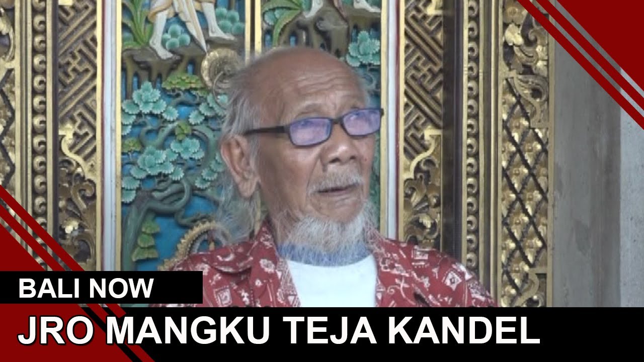 JRO MANGKU TEJA KANDEL | BALI NOW