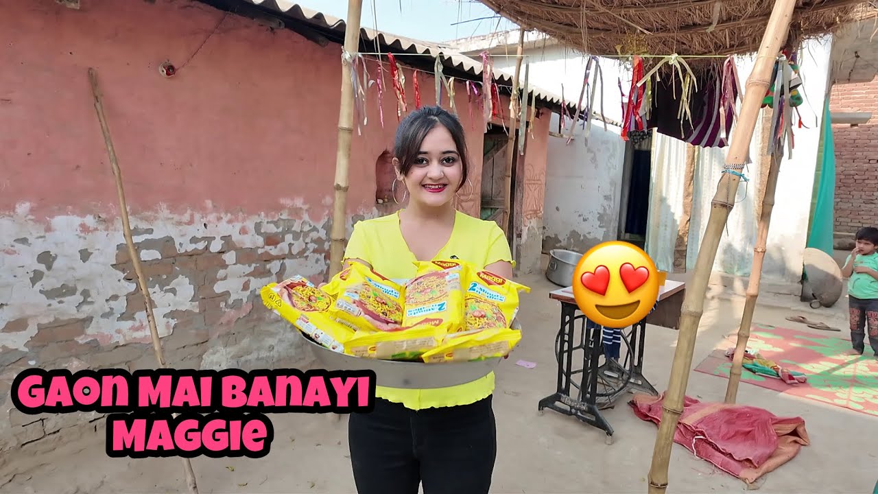 When Mumbai Girl Cooks in village 😱Gaon Me Life me 1st time Chulle pe banai Itni Sari Masala Maggie