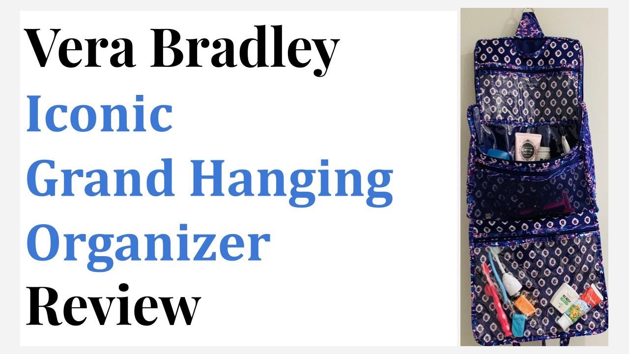Vera Bradley Iconic Grand Hanging Organizer Review