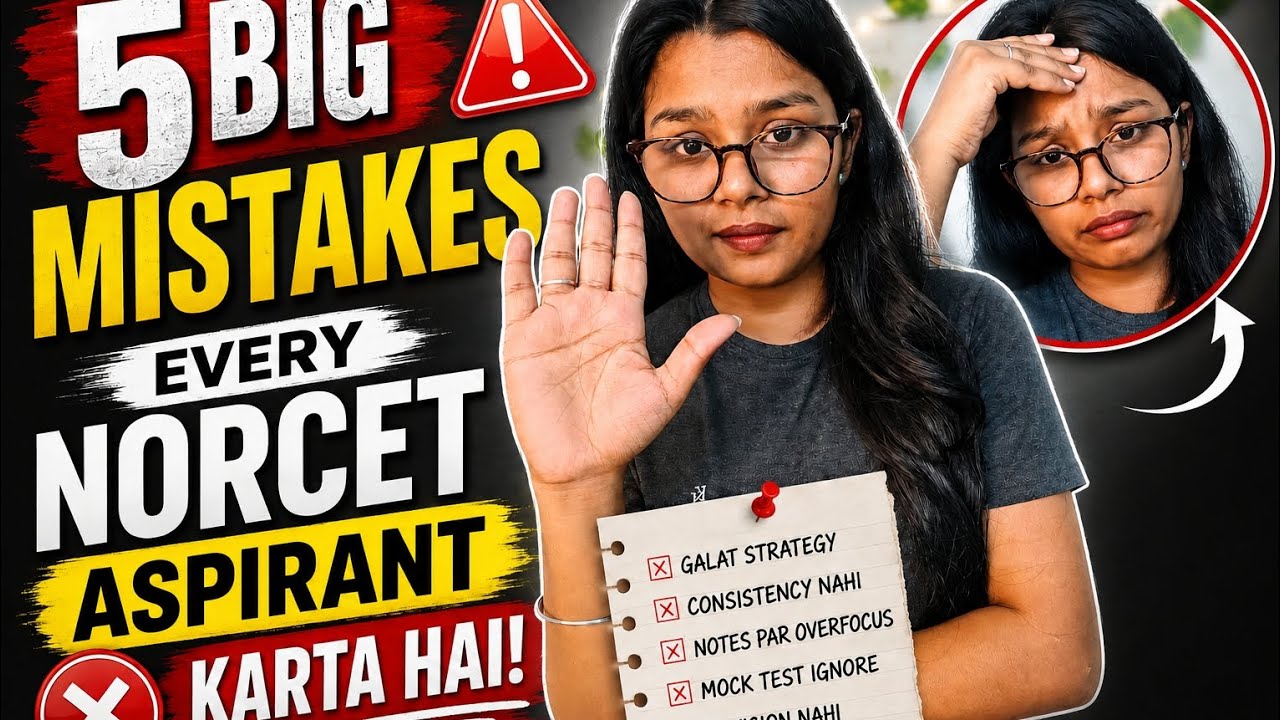 Top 5 Mistakes 😱That Ruin NORCET Preparation 🫪| Avoid These Now 🙌