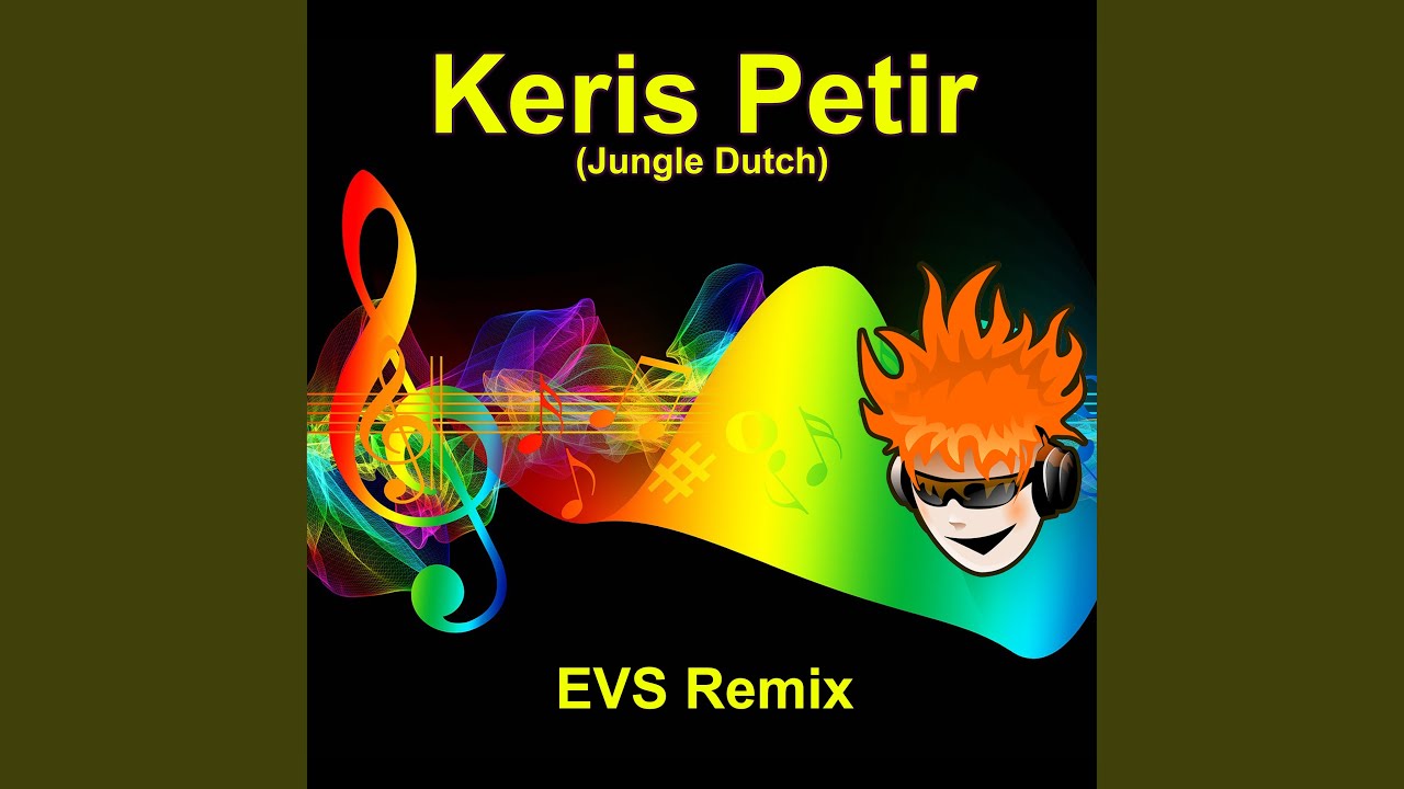 Keris Petir (Jungle Dutch) (Remix Version)
