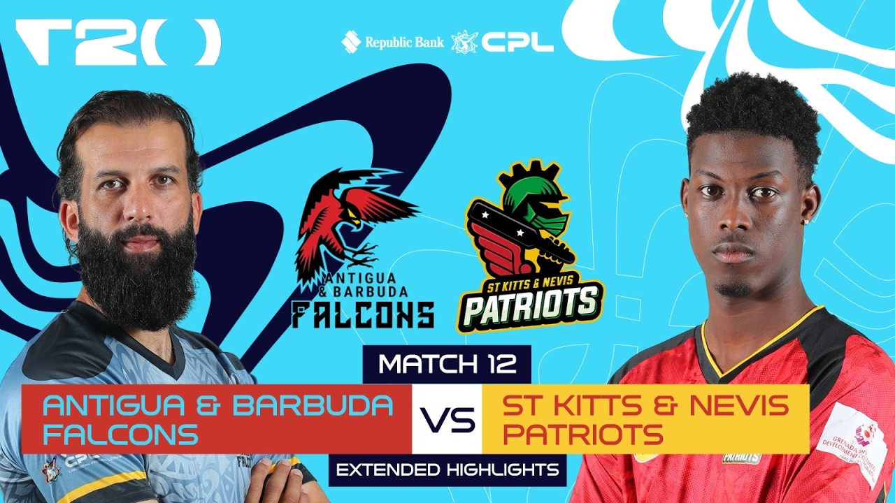 Extended Highlights | Antigua & Barbuda Falcons vs St Kitts & Nevis Patriots | CPL 2026