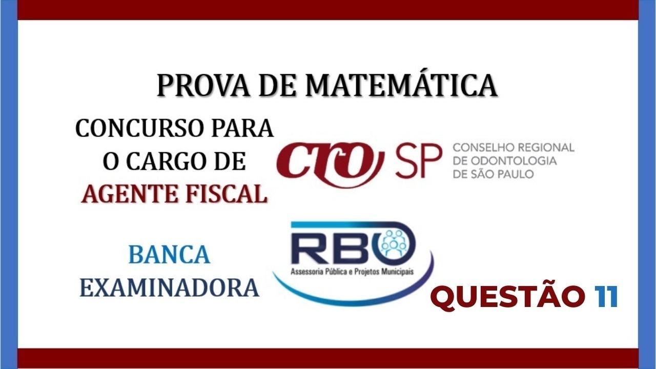 ✔️📝 Concurso | CRO-SP | Cargo: Agente Fiscal | Quest&atilde;o 11