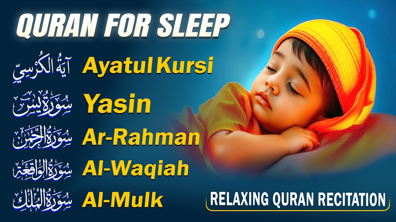 Peaceful Quran Recitation For Sleep | Ayatul Kursi, Yasin, Ar-Rahman, Al-Waqiah, Al-Mulk