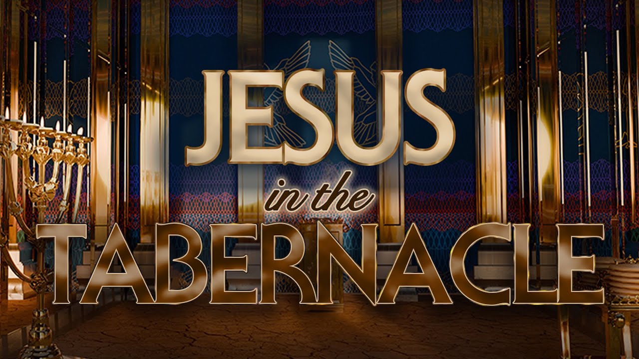 Jesus in the Tabernacle: Jesus and The Three Entrances