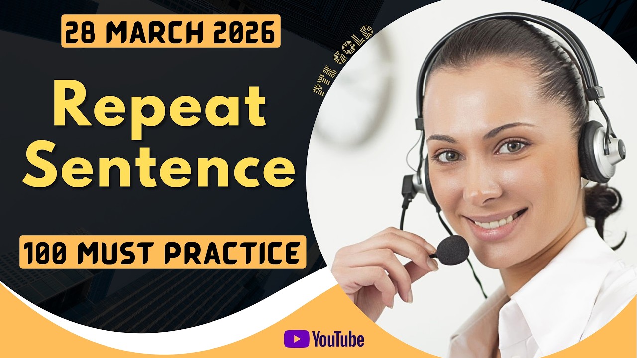 PTE Repeat Sentence - MARCH 2026 - MUST PRACTICE