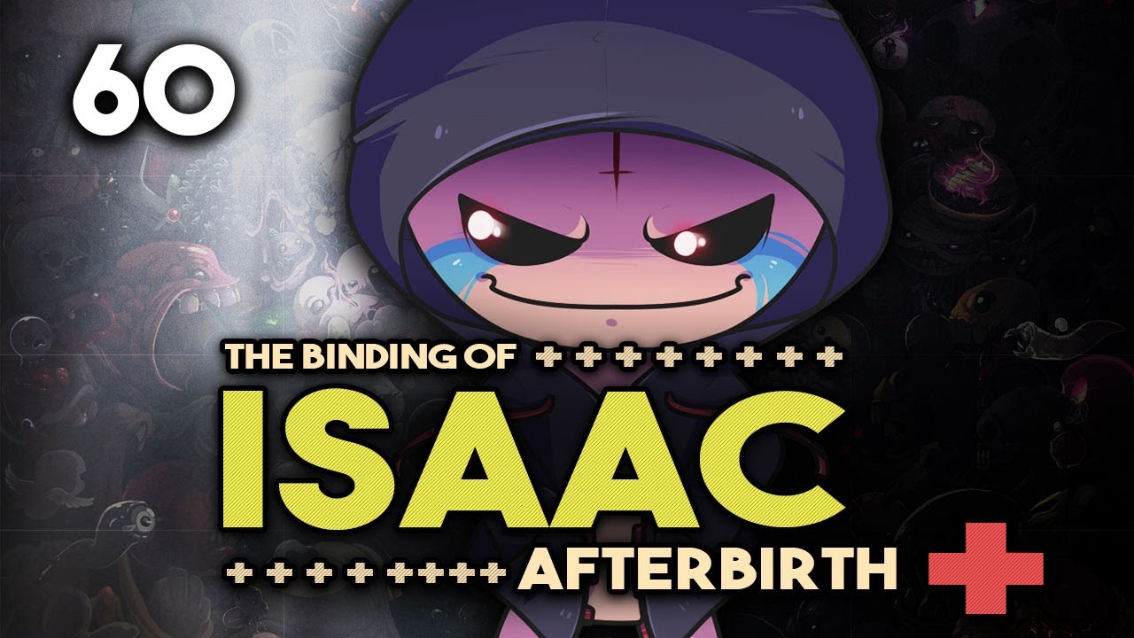 AFTERBIRTH+ #060 - SMOOTH - Let's Play The Binding of Isaac: Afterbirth+