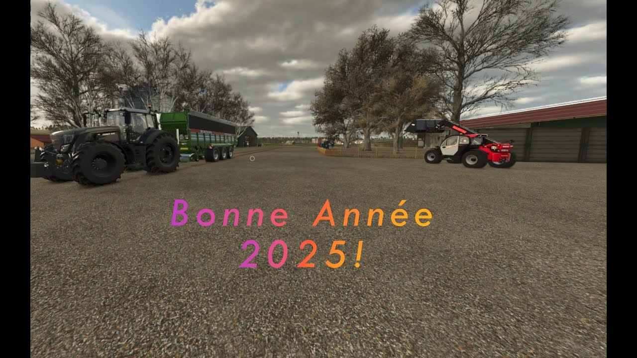 Farming Simulator 2025/Bonne Année 2025 à tous !