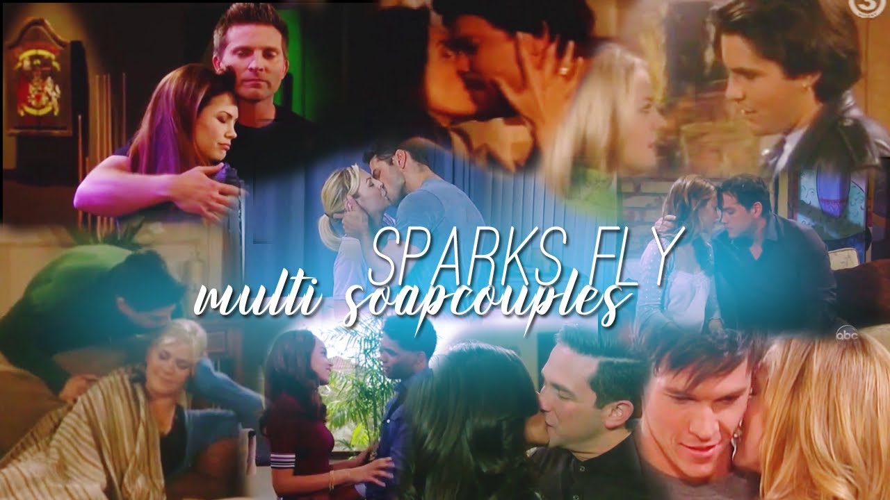 multi soapcouples | sparks fly