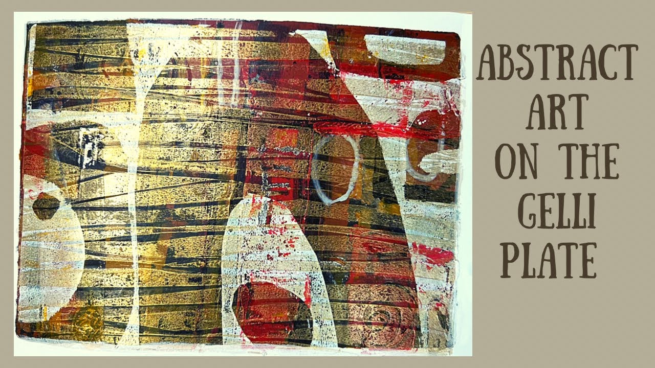 Creating abstract art on the gelli plate with handmade stencils: inspired by @artwhisperer88