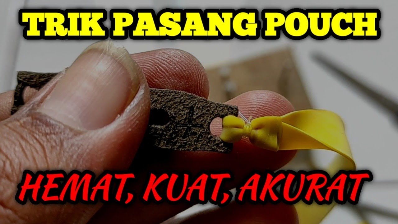 Cara Gampang Ikat Pouch Ketapel.