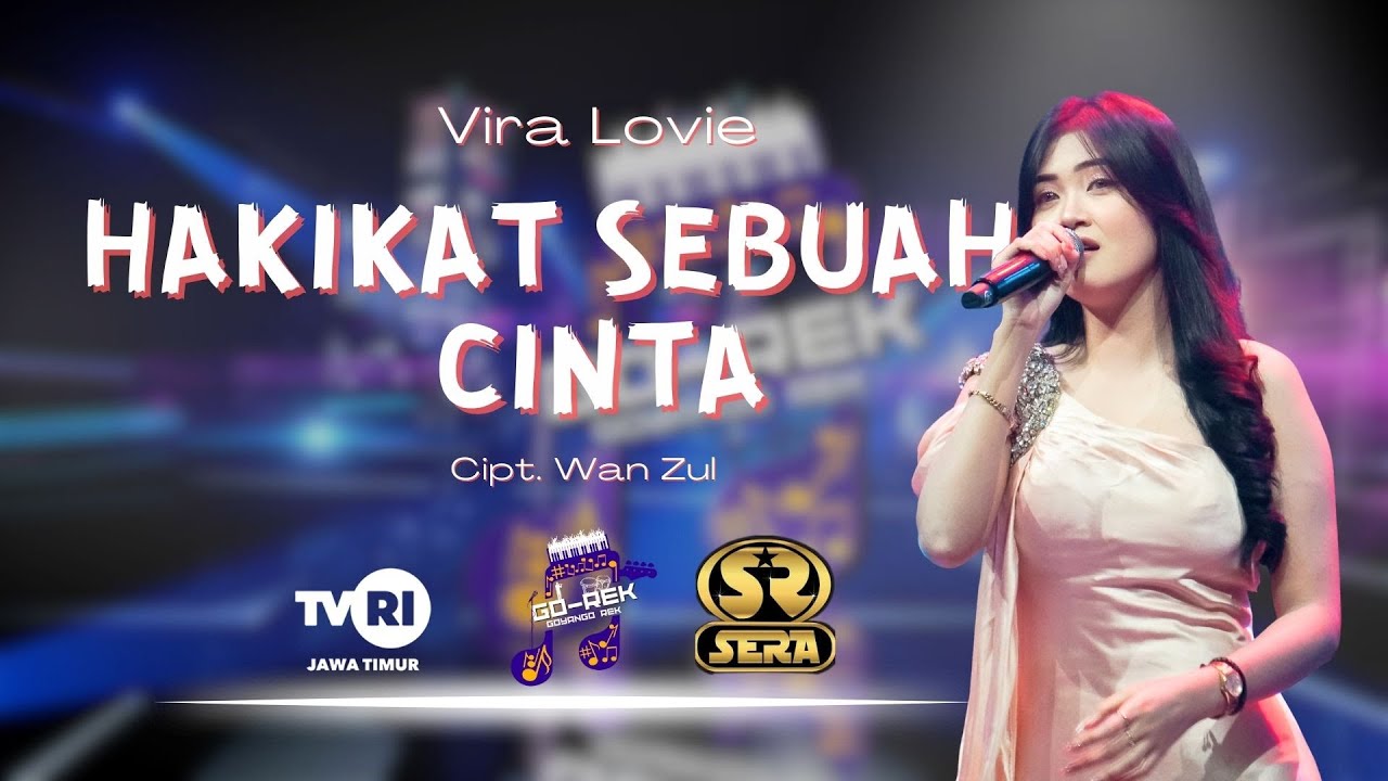 HAKIKAT SEBUAH CINTA - VIRA LOVIE [OM.SERA]