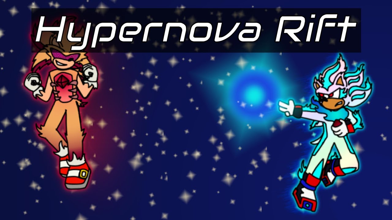 Hypernova Rift - Sonic the Hedgehog fan-made track