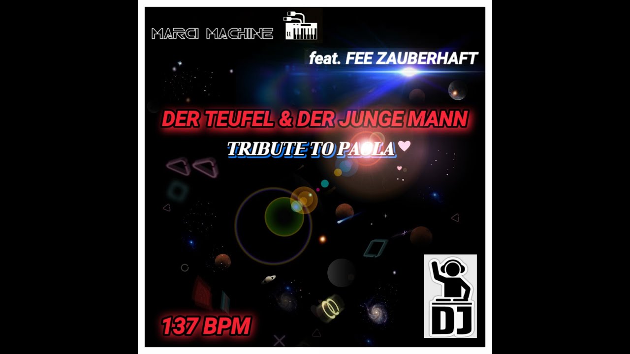MARCI MACHINE feat. FEE ZAUBERHAFT - DER TEUFEL UND DER JUNGE MANN -
