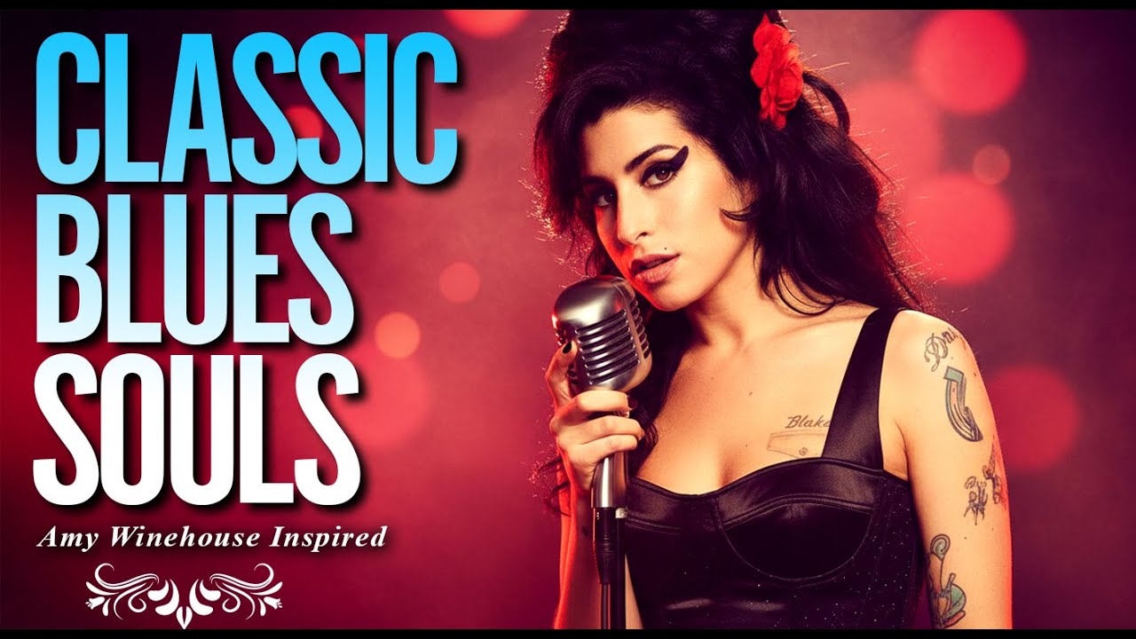 Amy Winehouse-Inspired Classic Blues Full Album 2026 | Heartbreak Songs Music Playlist