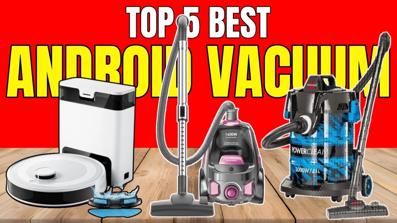 Best Vacuum Cleaners 2026 | Robot, Cordless & Powerful Suction