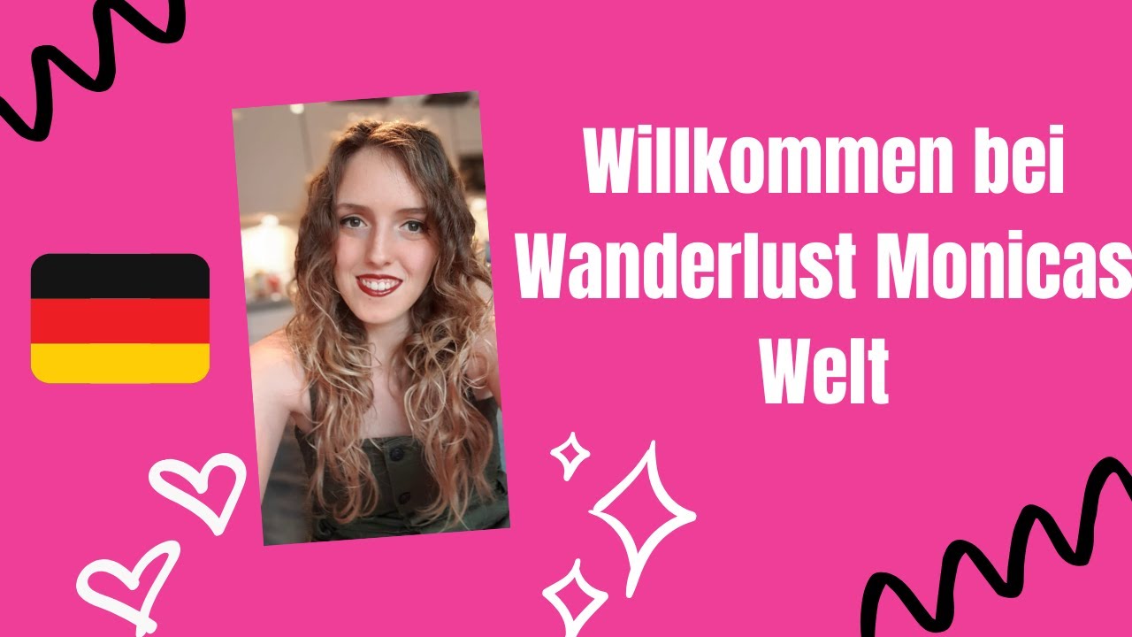 Willkommen auf Wanderlust Monicas Kanal 🇮🇹👱‍♀️🇩🇪