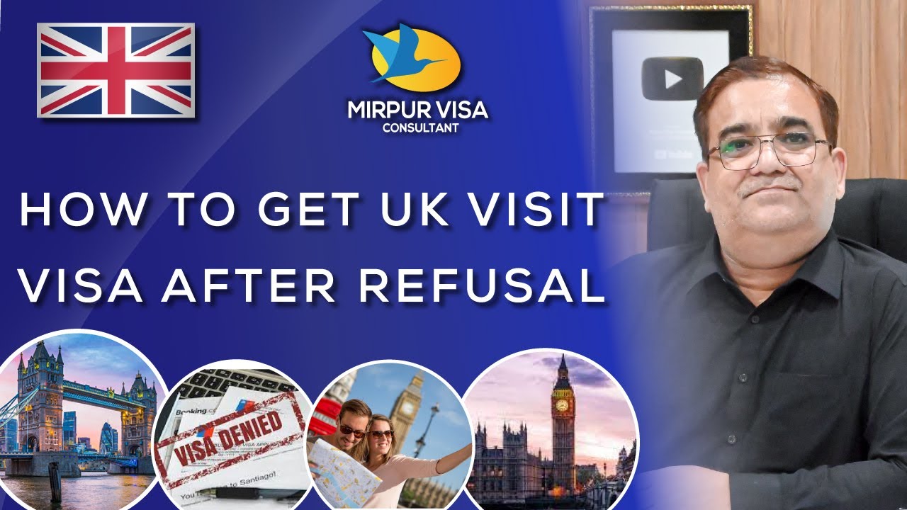 How to get UK visit visa after Refusal | Increase your visa success ratio chances | Major Kamran