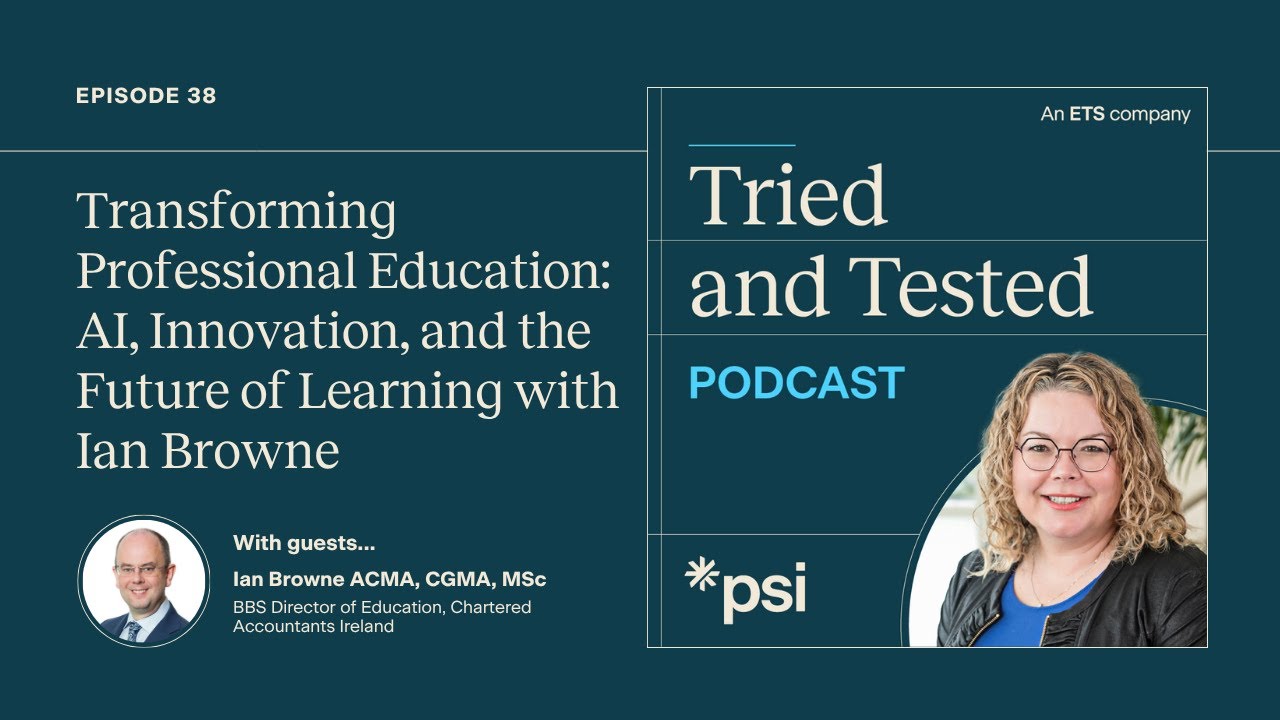 Transforming Professional Education: AI, Innovation, and the Future of Learning with Ian Browne