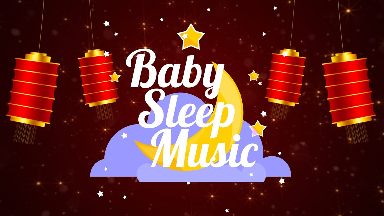 Baby Sleep Music - Chinese Relaxing Music | 1 Hour of Calming Lullaby for Babies