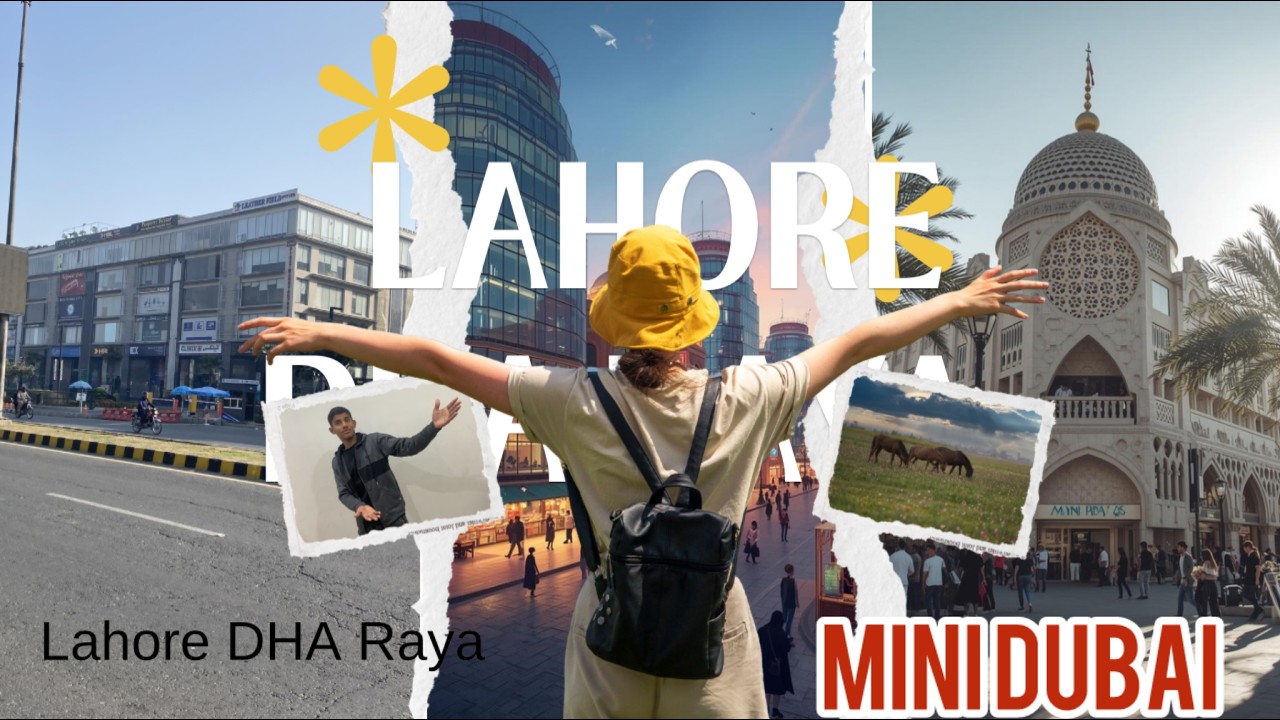 LAHORE DHA RAYA KAY YAH MINI DUBAI