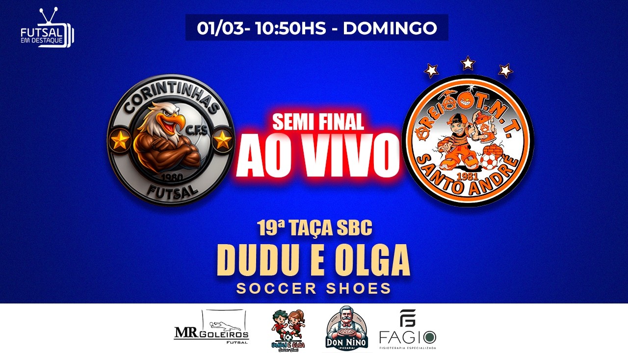 TAÇA SBC DUDU E OLGA - CORINTINHAS X AREIÃO - SEMI FINAL #futsalsl