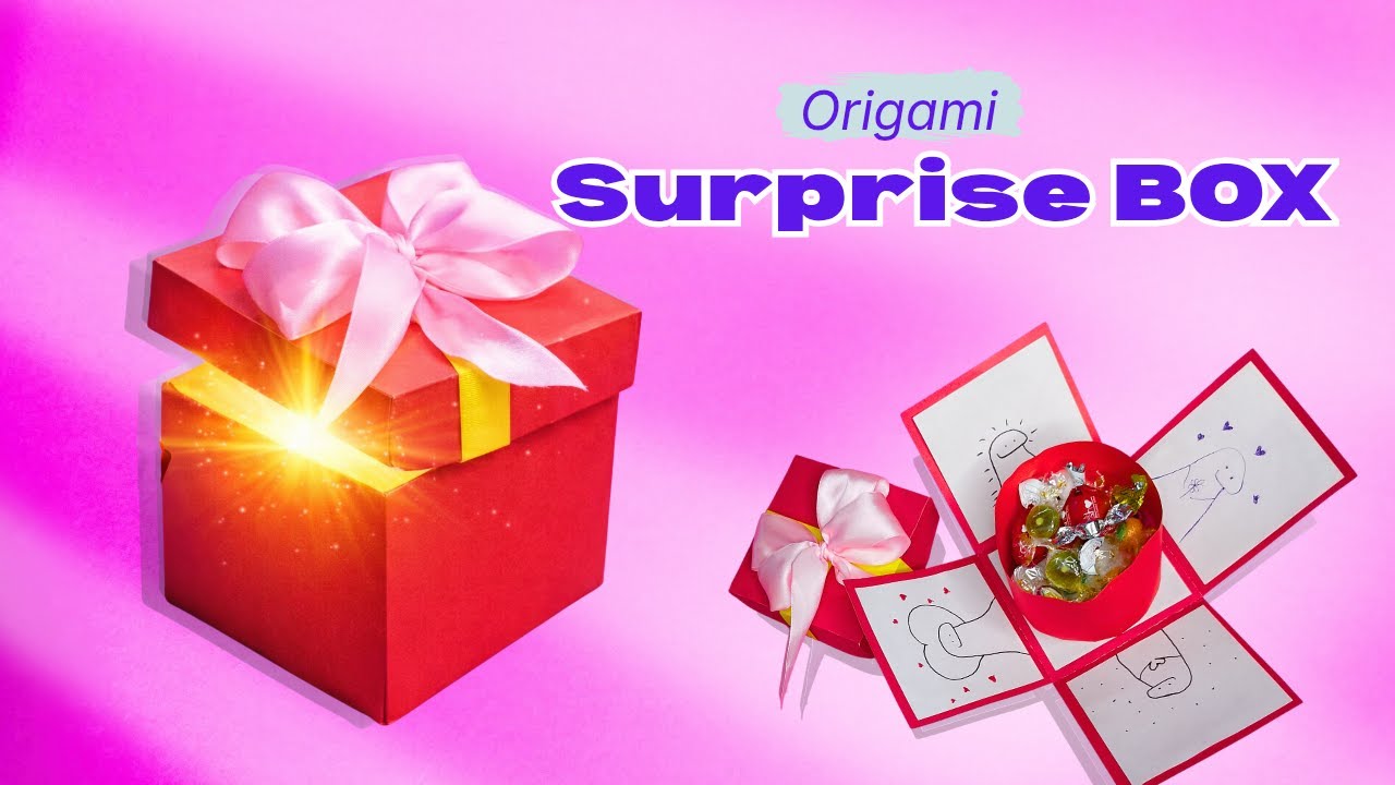Origami Surprise Gift Box | How to Make Surprise box Like a Pro