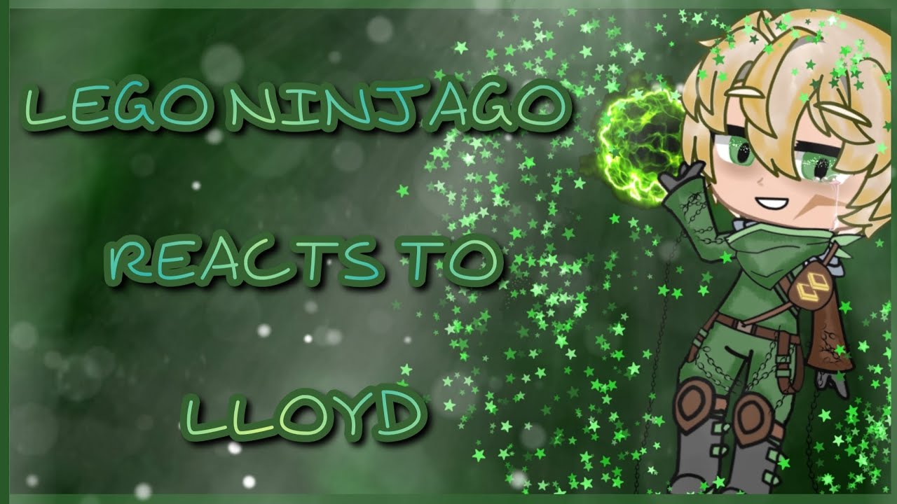 Реакция Lego Ninjago на Ллойда || Lego Ninjago || часть 5/6