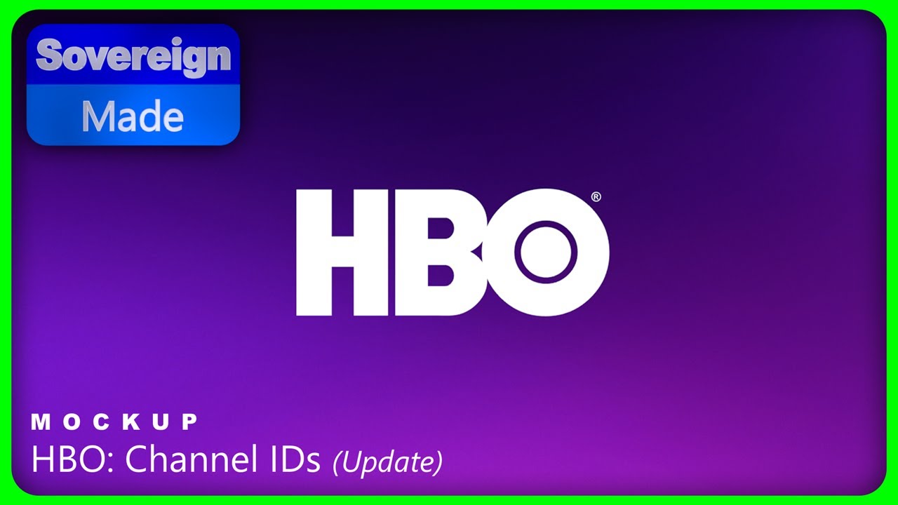 (Outdated) HBO Branding (2023) - Channel IDs (May 2025 Update) | Mockup | SovereignMade
