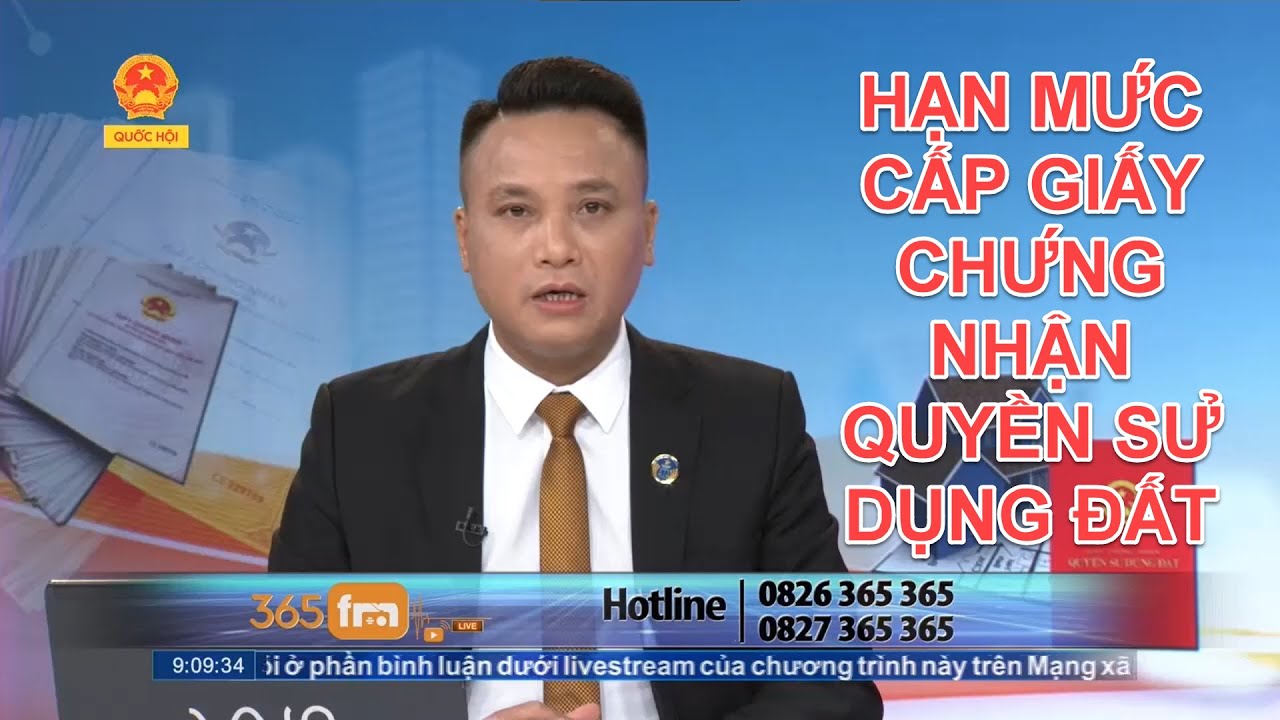HẠN MỨC CẤP GIẤY CHỨNG NHẬN QUYỀN SỬ DỤNG ĐẤT | TƯ VẤN TRỰC TUYẾN