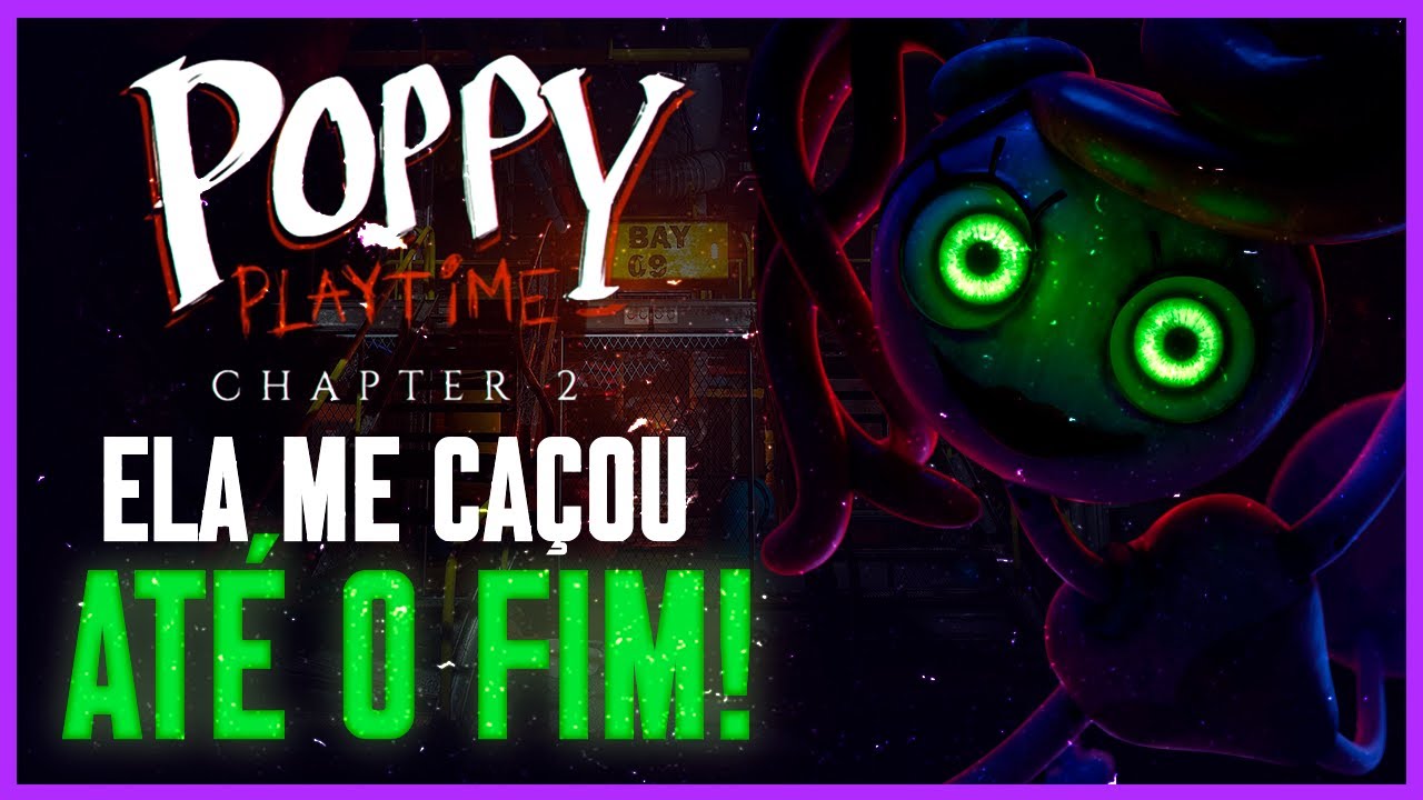ELA ME CAÇOU ATÉ O FIM! 😱 | Poppy Playtime Chapter 2 (FINAL)