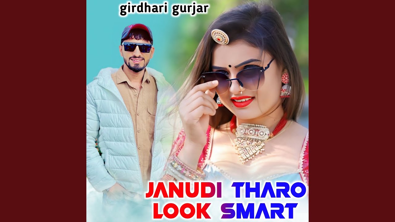 Janudi Tharo Look Smart