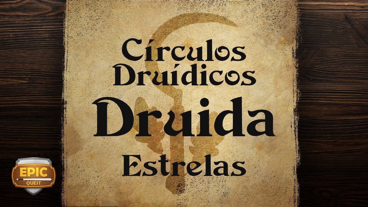Epic Quest 145 - Druida - Círculo das Estrelas + Caldeirão de Tasha