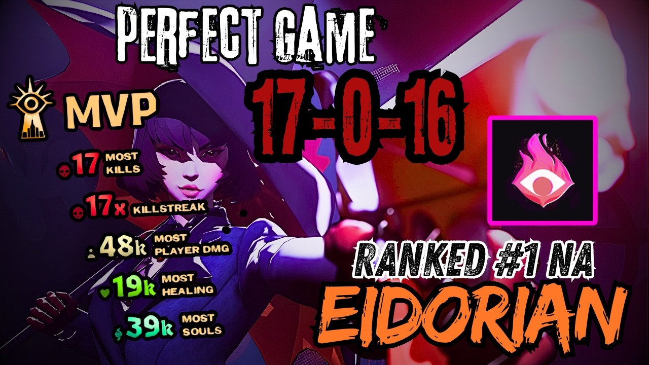 Eidorian PERFECT GAME 17/0/16 NA #1 Ranked 48K DAMAGE CARRY | High MMR Deadlock Ranked