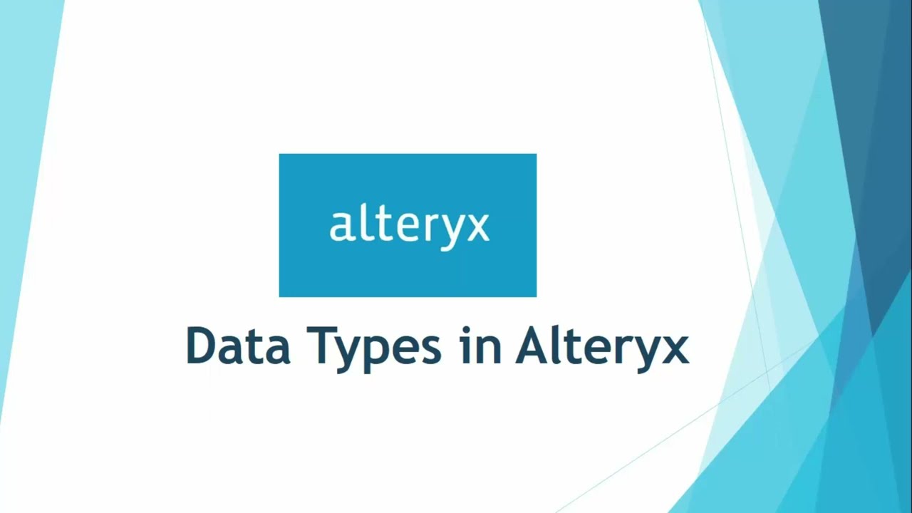 Alteryx Tutorial for Beginners 5 - Data Types - Alteryx
