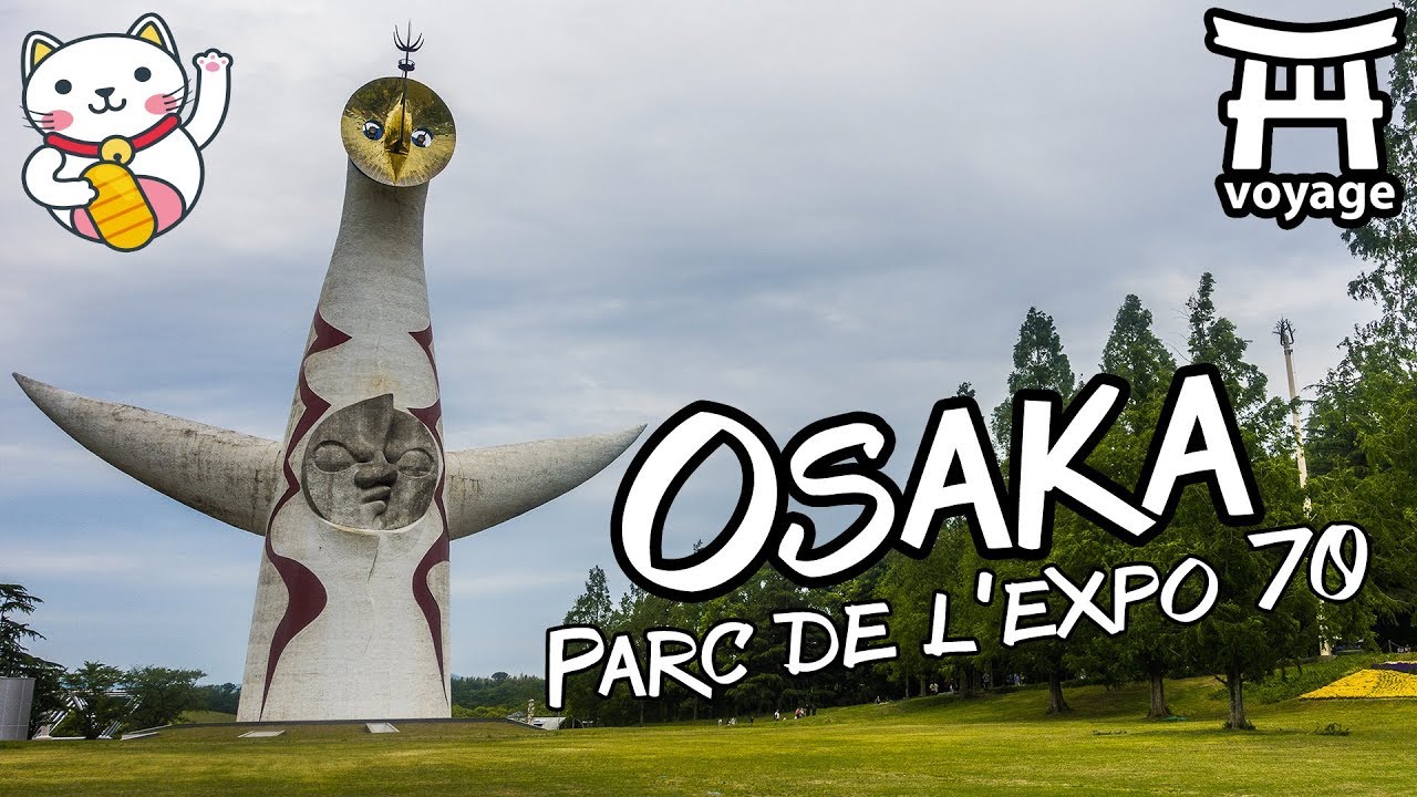 EXPO 70 OSAKA - Le Futur du passé [ Nihon Bazar #55 ]
