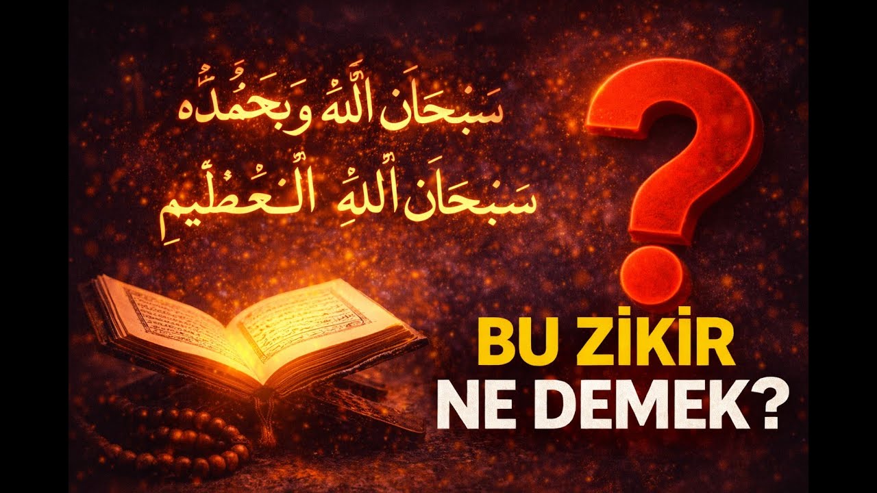 Bu İki Zikir Neden Birlikte Söylenir? Gerçek Fazileti - EbcediVefk