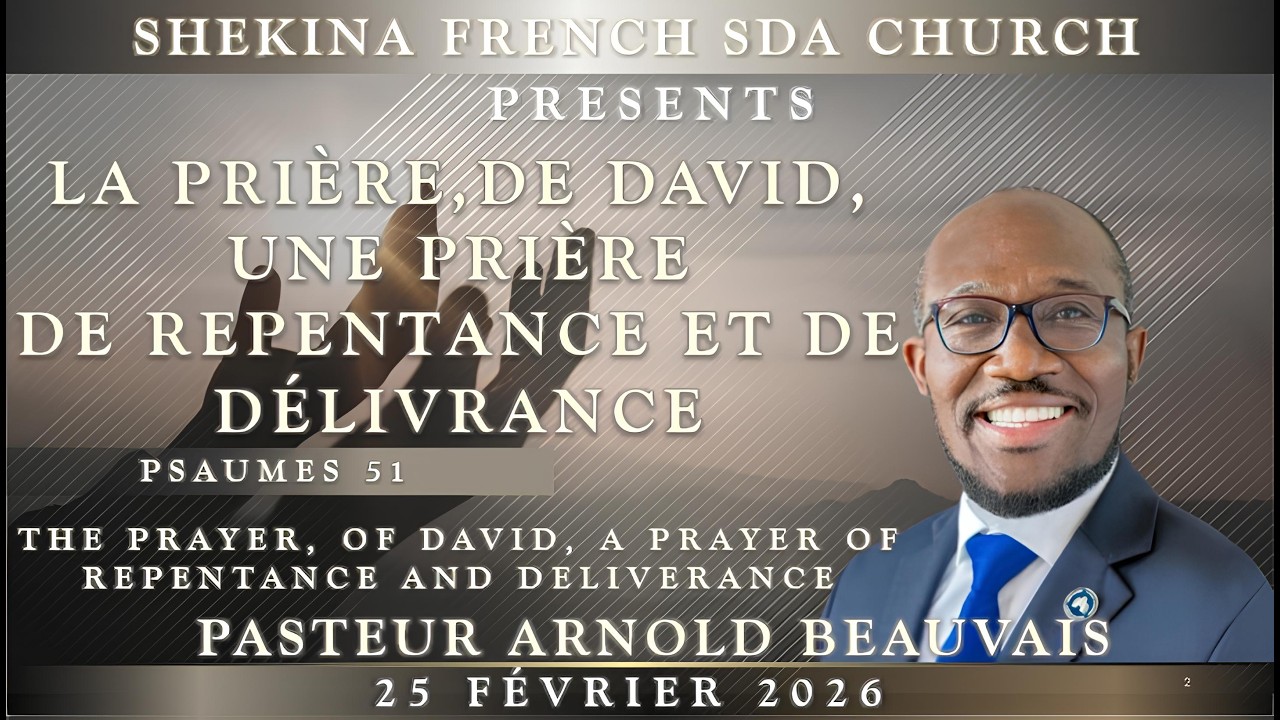 Shekina French SDA Church | Service du Mercredi Soir | February 25, 2026