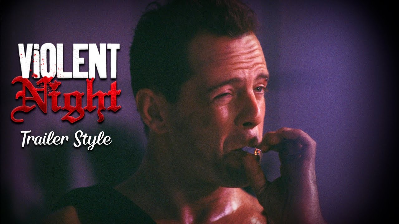 Die Hard - (Violent Night Trailer Style)