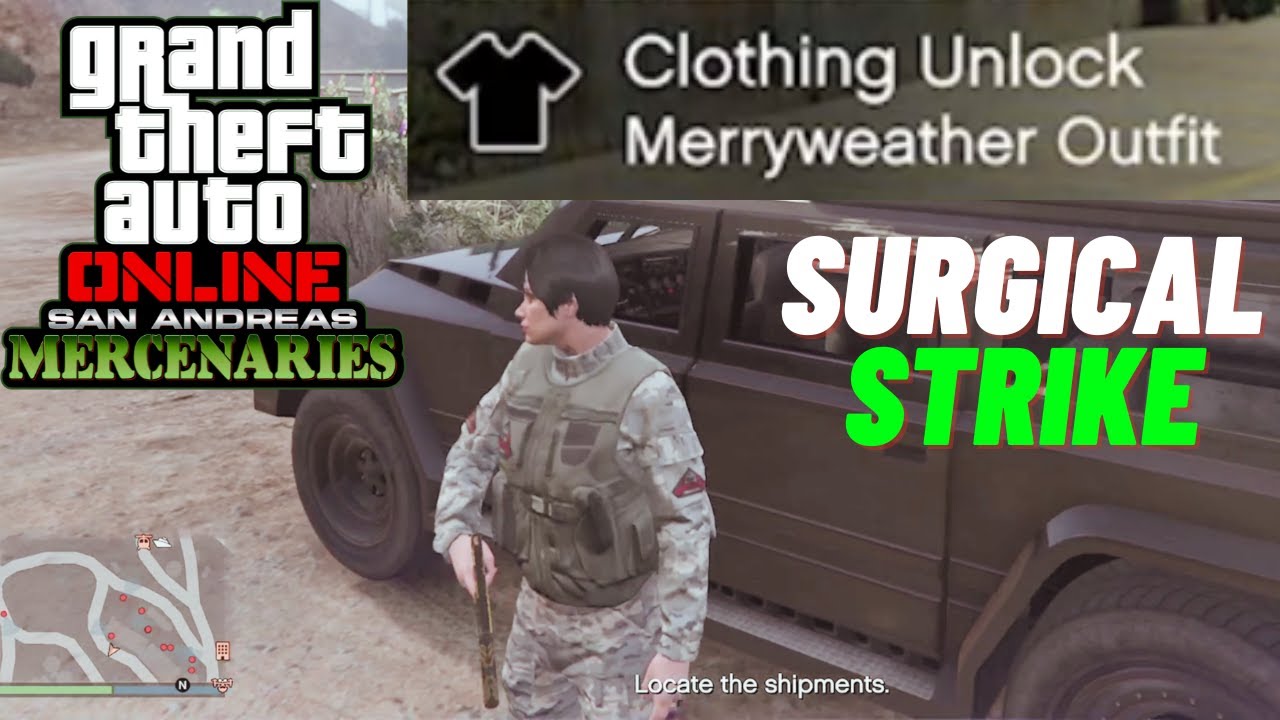 GTA Online LSA Operations - Surgical Strike - UNLOCK Merryweather Outfit - San Andreas Mercenaries