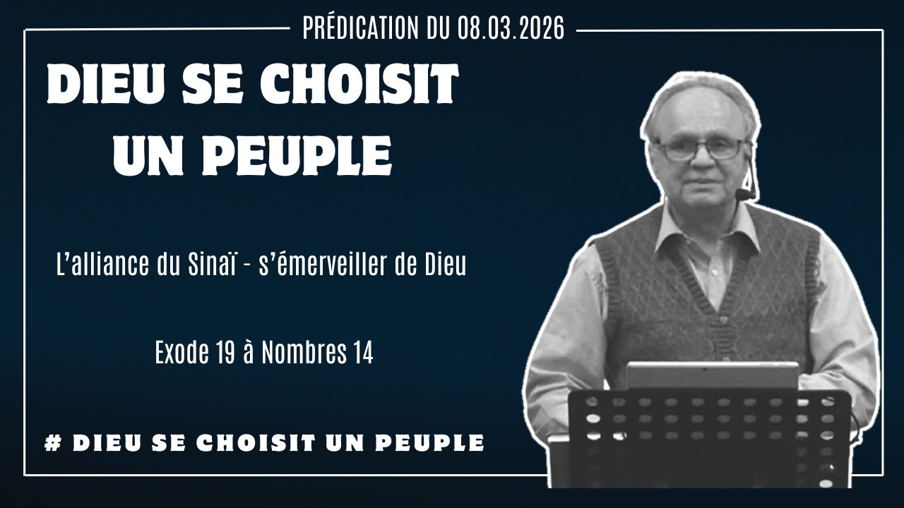 Dieu choisit un peuple – l'alliance du Sinaï