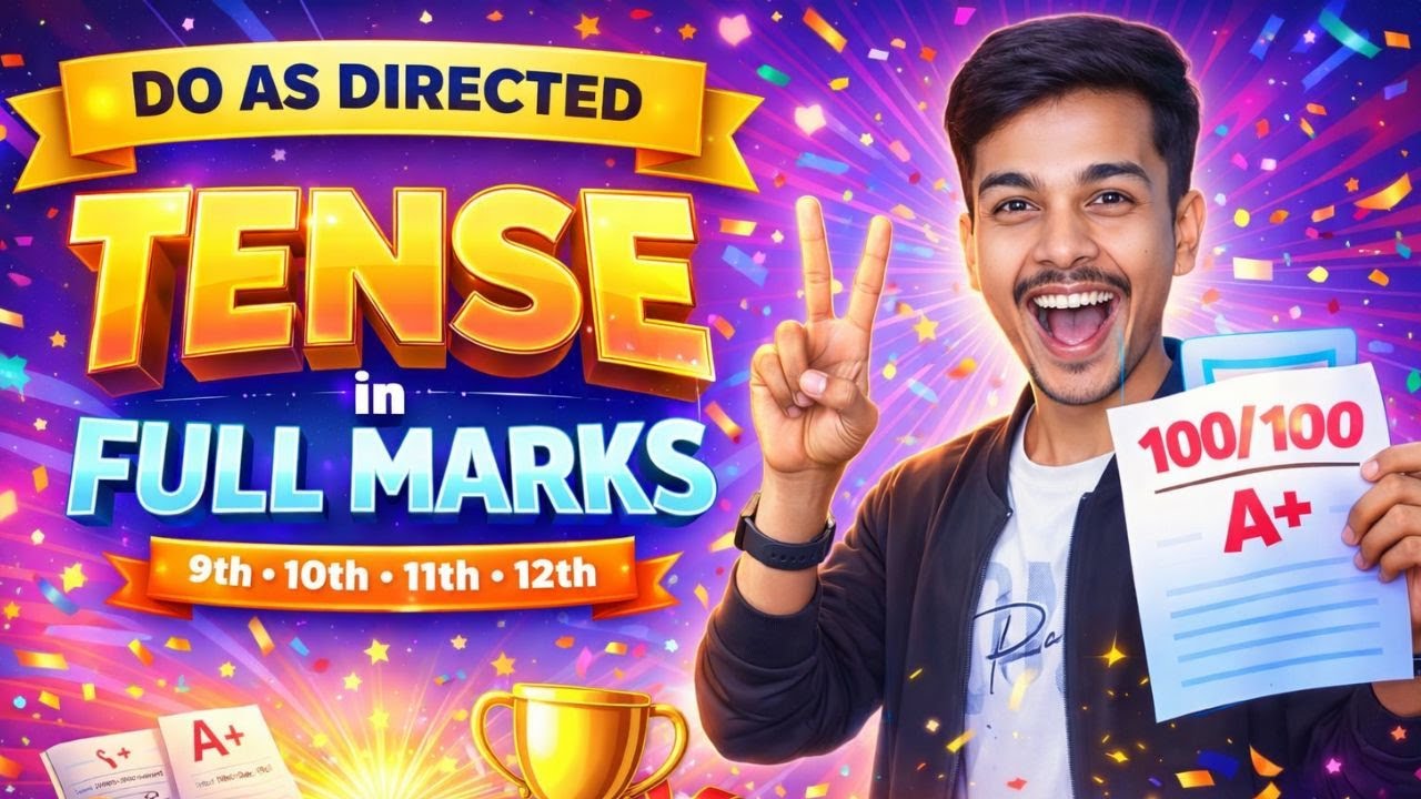 Tense Fill in the Blanks ऐसे करो  😎 | Do as Directed✔️ | Section C | Full Marks Trick💯
