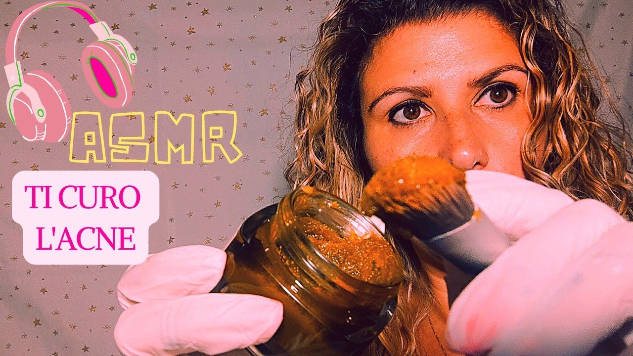Asmr Ita // Ti curo l 'acne // Roleplay