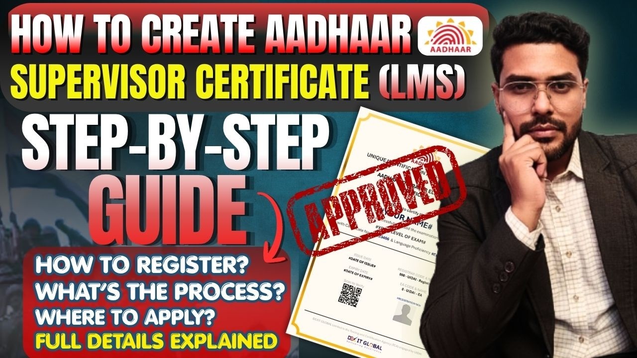 How to Create Aadhaar Supervisor Certificate in 2026 | Aadhar LMS Certificate kaise banaye