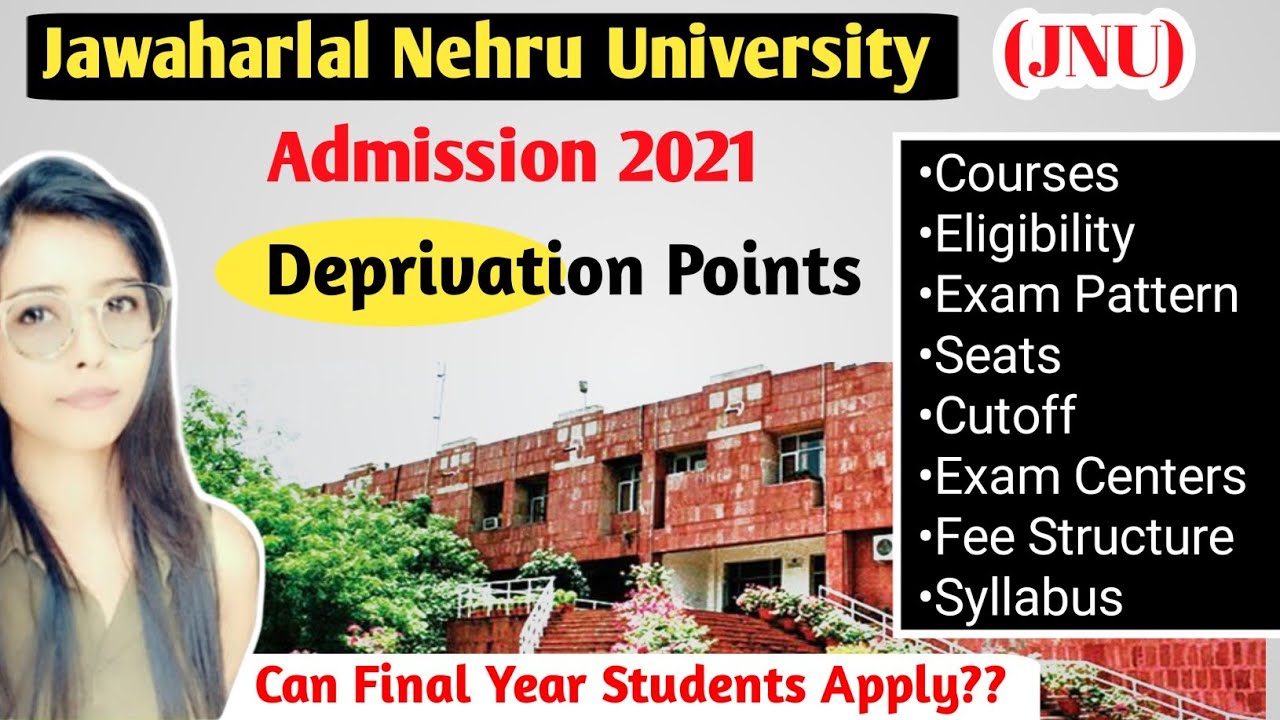 JNU Admission 2021 - All details #jnu2021 #jnudeprivationpoints #jnuadmission2021