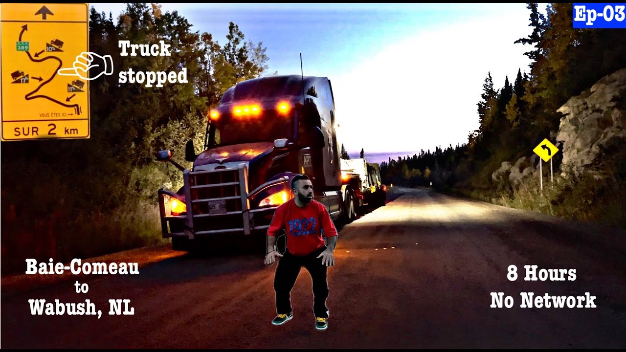 Driving in Deadliest Jungle Roads to Wabush Newfoundland | canada trucking