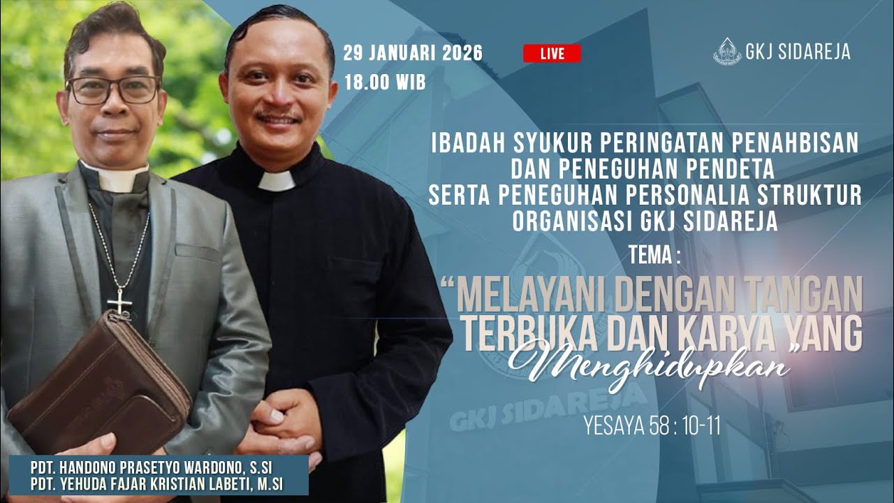 Ibadah Syukur Penahbisan dan Peneguhan Pendeta serta Peneguhan Personalia Struktur | GKJ Sidareja