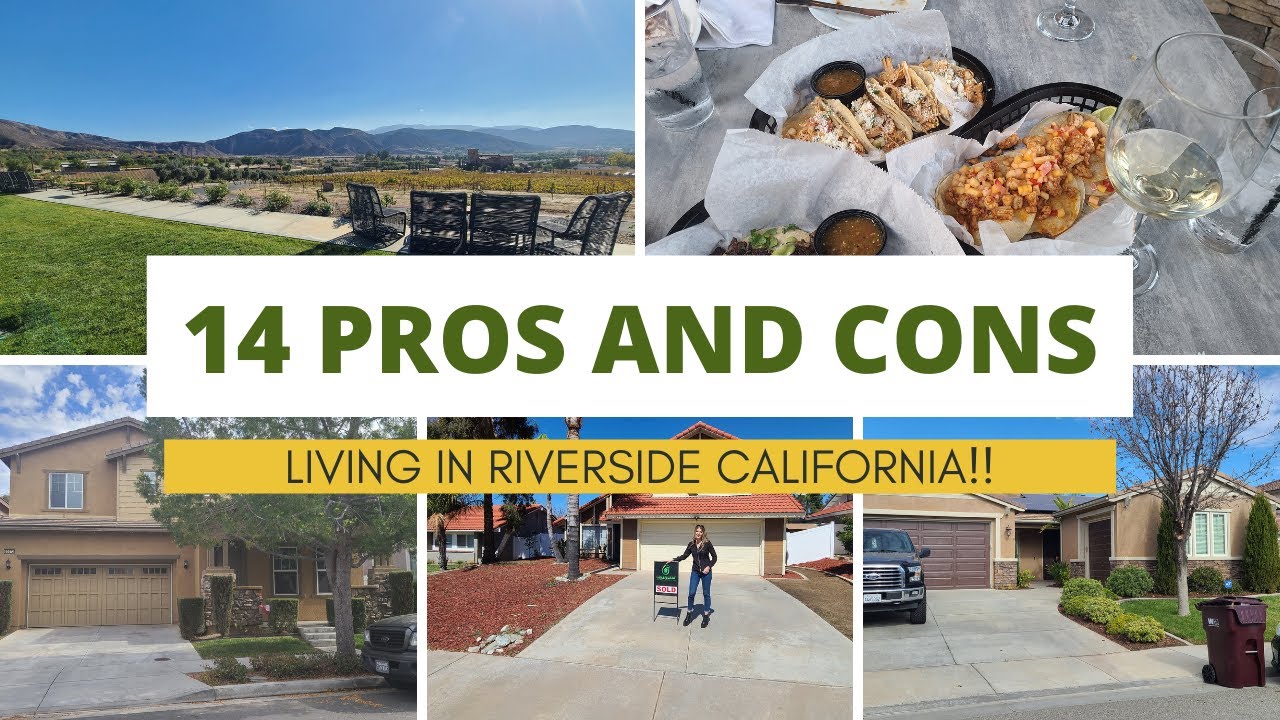 14 PROS AND CONS OF RIVERSIDE CALIFORNIA