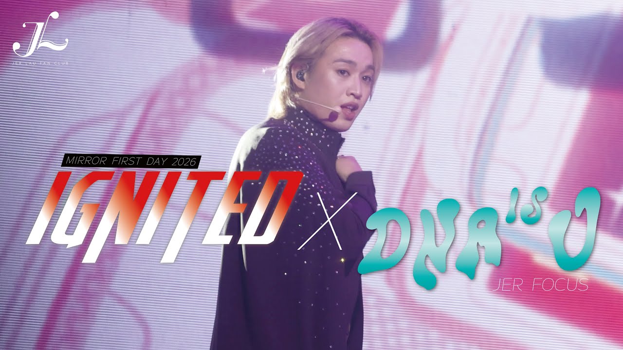 Jer 柳應廷 Focus《IGNITED X DNA is U》 | 2026.01.01《MIRROR First Day 2026》 Multi-Angle Fancam